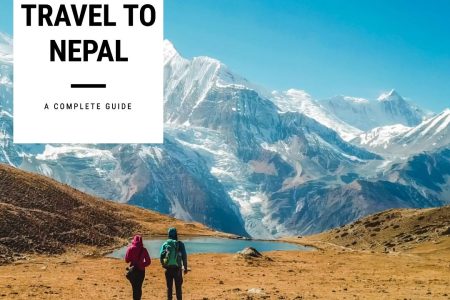 travel to nepal a complete guide